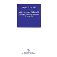 Les ruses de l'oisiveté