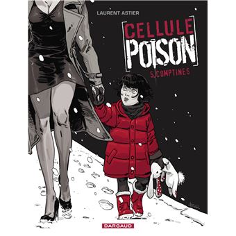 Cellule Poison - Cellule Poison, T5 - 1