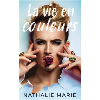 La vie en couleurs - 1