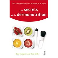 Les Secrets de la dermonutrition