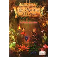 Le Maître Des Clés - Tome 4 : Le maitre des clés - tome 4 - la terre des elfes
