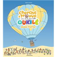 Cherche et trouve avec la famille Oukilé - Globe-trotter