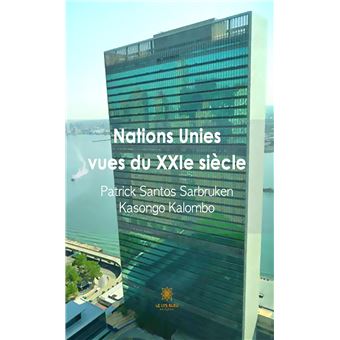 Nations Unies vues du XXIe siècle - 1