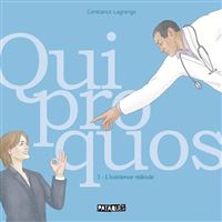 Quiproquos T01 - L'Existence ridicule