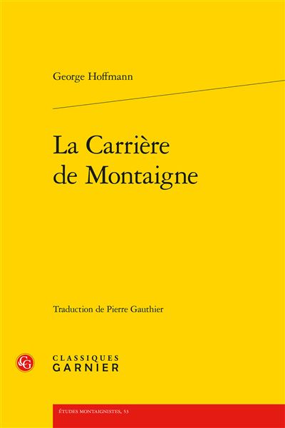 La Carrière de Montaigne