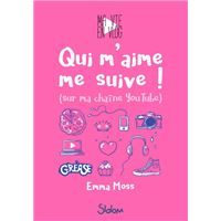 Ma vie en vlog - tome 1 Qui m'aime me suive ! (sur ma chaîne youtube)