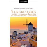 Guide Voir Iles Grecques