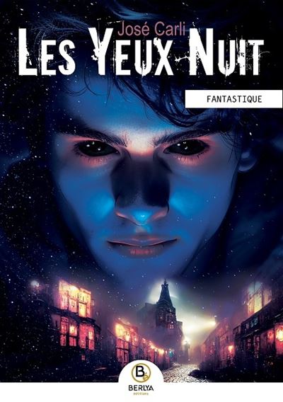 Les Yeux Nuit - José Carli - broché