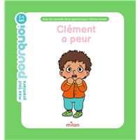 Clément a peur