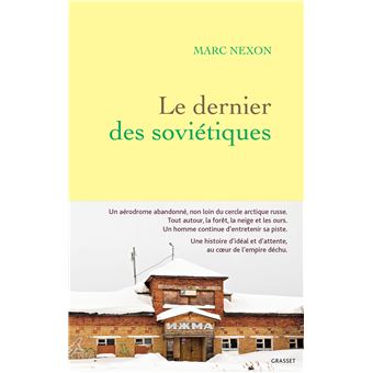 Le dernier des soviétiques - 1