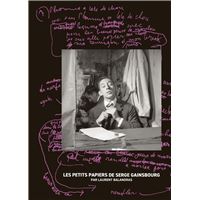 Les petits papiers de Serge Gainsbourg