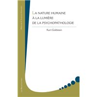 La Nature humaine à la lumière de la psychopathologie