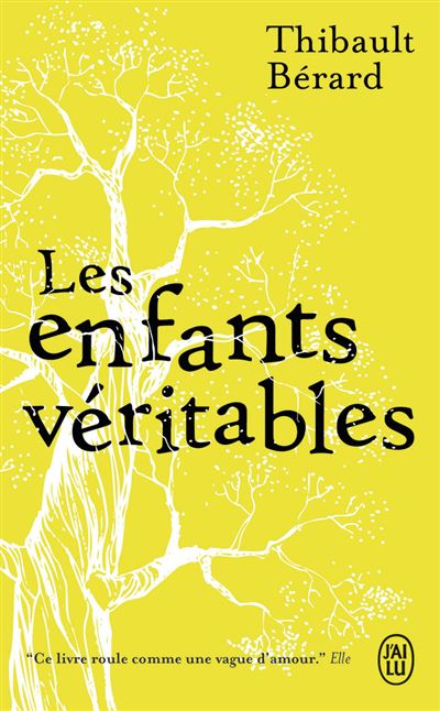 Les enfants véritables - Bérard Thibault - Poche