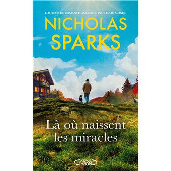 Là où naissent les miracles