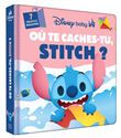 DISNEY BABY - Où te caches-tu, Stitch ? - Avec des volets à soulever