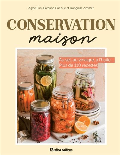 Conservation maison - Alexandre Blin - broché