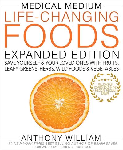 Medical Medium Life-Changing Foods Expanded Edition Save Yourself