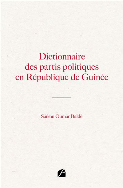Dictionnaire des partis politiques en Republique de Guinee -