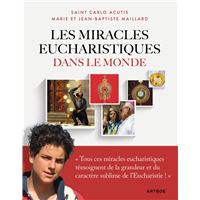 Les miracles eucharistiques dans le monde