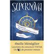 Supernova - Livre 1 L'Académie des Constellationnistes