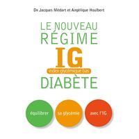 Le nouveau régime IG diabète