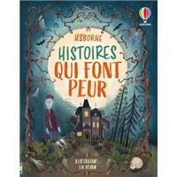 Histoires qui font peur - Contes et histoires illustrés - Dès 7 ans