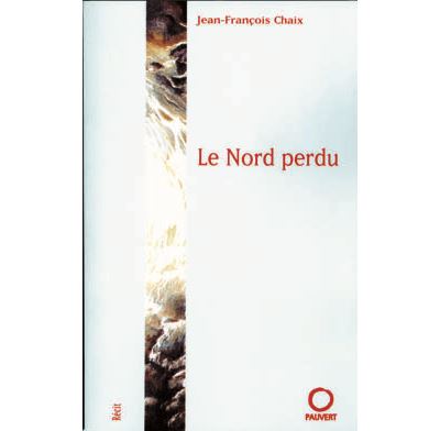 Le Nord perdu