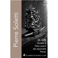 36000 choses à faire avant de rejoindre Perec