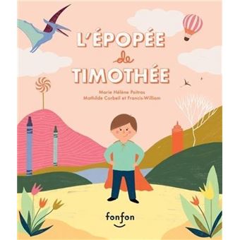 L'épopée de Timothée - 1