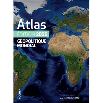 Atlas géopolitique mondial 2026 - 1