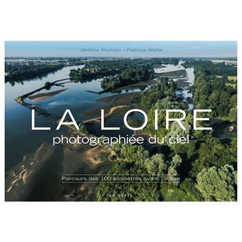 La loire photographiee du ciel - 1