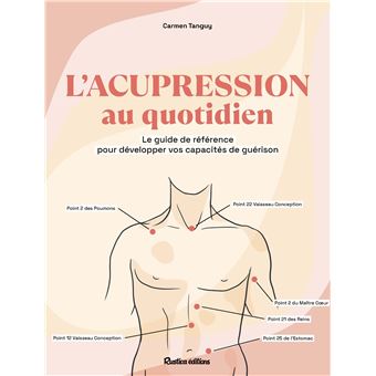 L'acupression au quotidien - 1