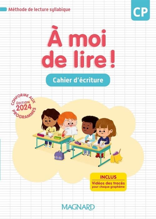 À moi de lire ! CP (2024) - Cahier d'écriture - Catherine Wojciechowski-Savadoux - broché