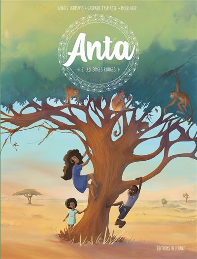 Anta - Tome 02 - Les singes rouges (2025)