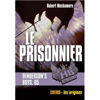 HB Henderson's Boy - Le prisonnier Tome 5 : Henderson's boys