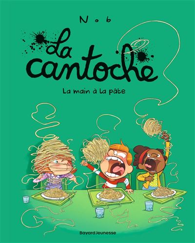 La Cantoche - Tome 09 - La main à la pâte (2024)