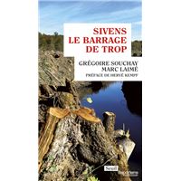 Sivens, le barrage de trop