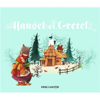 Hansel et Gretel - 1