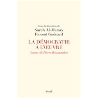La Démocratie à l'oeuvre