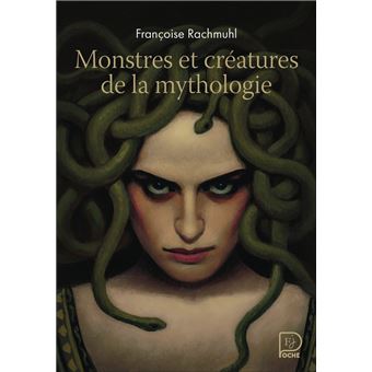 Monstres et créatures de la mythologie