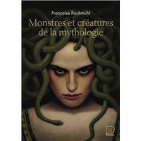 Monstres et creatures de la mythologie