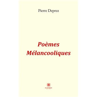 Poèmes Mélancooliques - 1