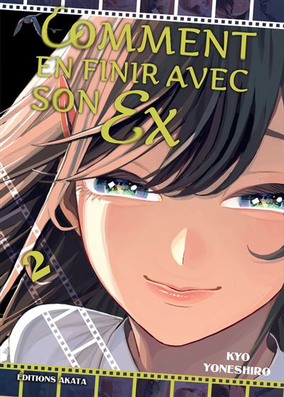 Comment En Finir Avec Son Ex - Tome 02 (2025)