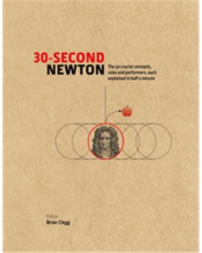 30 Second Newton /anglais -  Clegg brian - relié