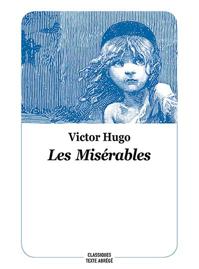 Les Misérables Texte abrégé, Nouvelle édition - Poche - Victor Hugo ...