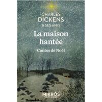 LA MAISON HANTEE CONTES DE NOEL
