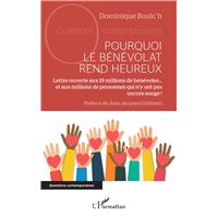 Pourquoi le bénévolat rend heureux