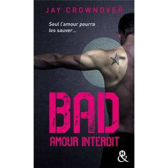 Bad - Bad, Le phénomène New Adult enfin en poche ! T1 - 1