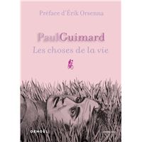 Les choses de la vie