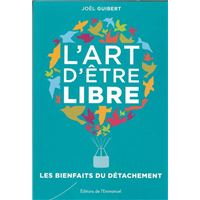 L’art d’être libre